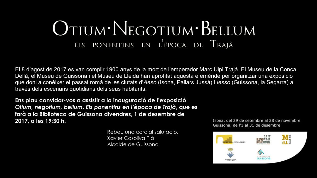 Inauguració de l’exposició “OTIUM • NEGOTIUM • BELLUM  Els ponentins en l’època de Trajà” a Guissona